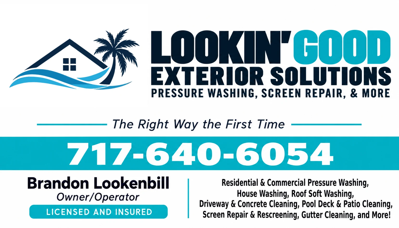 Lookin' Good Exterior Solutions business card front with phone number and service details